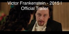 Victor Frankenstein Official Trailer @1 (2015) - Daniel Radcliffe, James McAvoy Movie HD