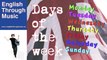Days of the week song | Song for children kids | English Through Music with Jules