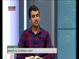 HAFIZ MEHMED ALİ SAVURMAK TAHRİM SURESİ 1-6 AYETLER UZAY TV 14.07.2015