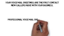 Professional Phone Voicemail Greetings,Auto Attendant Messages & Voice Prompts