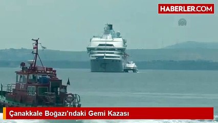 Çanakkale Boğazı'ndaki Gemi Kazası