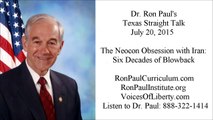Ron Paul's Texas Straight Talk 7/20/15: Iran Agreement Boosts Peace, Defeats Neocons