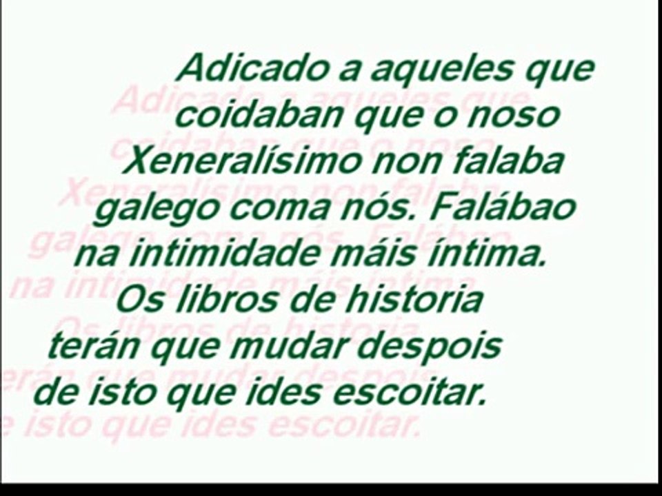Franco falando en galego- Franco hablando en gallego