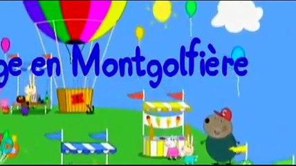 Peppa Pig FR ☜★☞ Peppa Pig S2x36 Le voyage en montgolfiere