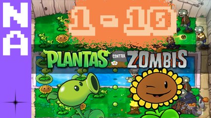 Plantas Vs. Zombies - Gameplay - Nivel 1 - 10