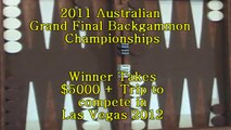 2011 Australian Grand Final Backgammon Championships - GAME 5