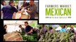 Farmers Market Mexican: Esquites