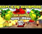 GTA 5 Online: ''FREE MODDED MONEY LOBBIES'' After Patch 1.26/1.28 (Xbox 360, PS3, Xbox One, PS4)