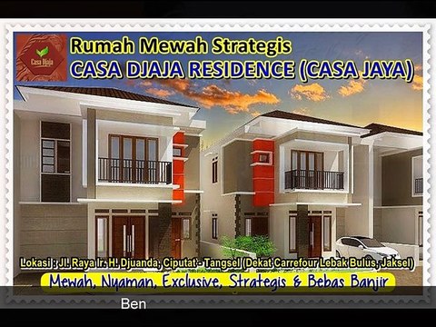 Dijual Harga Promo Murah : Rumah Mewah Murah Nyaman Strategis dan Bebas Banjir di Casa Djaja Residence (Casa Jaya) | Dekat Pondok Indah | Dekat Pasar Jumat | Dekat Tol | Dekat Sekolah | Dekat Kampus | Dekat Tanah Kusir | Bisa KPR BTN