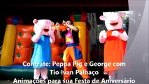 Peppa Pig e Tio Ivan Palhaço Animação sua Festa em nossas mãos São Paulo ABC