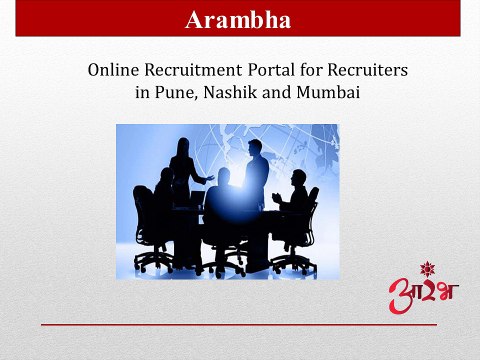 Arambha -Online Recruitment Portal for Recruiters in Pune, Nashik and Mumbai
