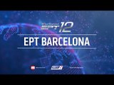 EPT 12 БАРСЕЛОНА 2015 - Главное Событие, День 3, PokerStars