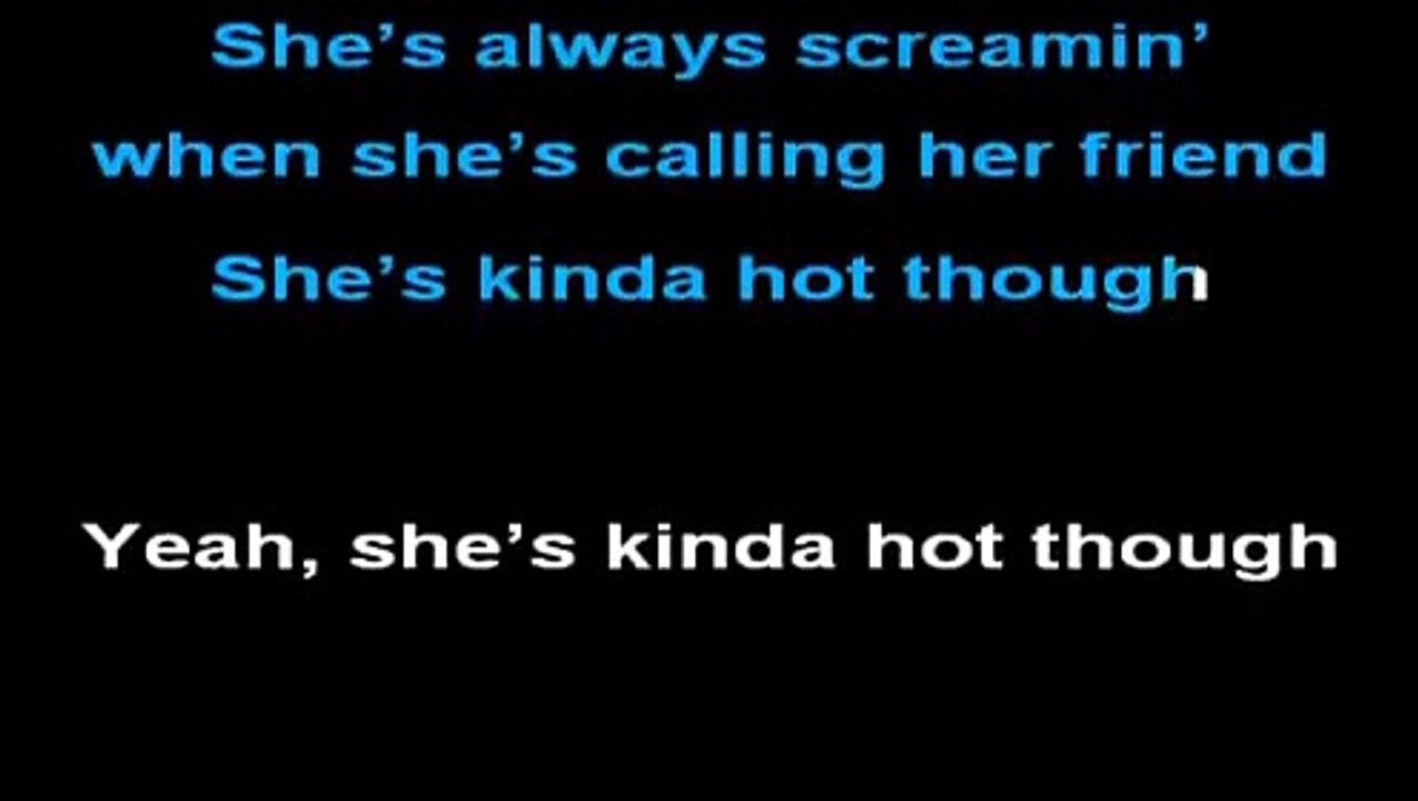 She's Kinda Hot   (karaoke track 2)  lyrics/vocals