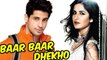 Baar Baar Dekho | Siddharth Malhotra ROMANCES Katrina Kaif Goes On Floor