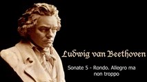 Ludwig van Beethoven - Sonate 5 - 4. Rondo. Allegro ma non troppo