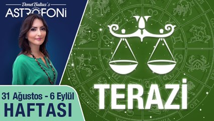 TERAZİ burcu haftalık yorumu 31 Ağustos-6 Eylül 2015