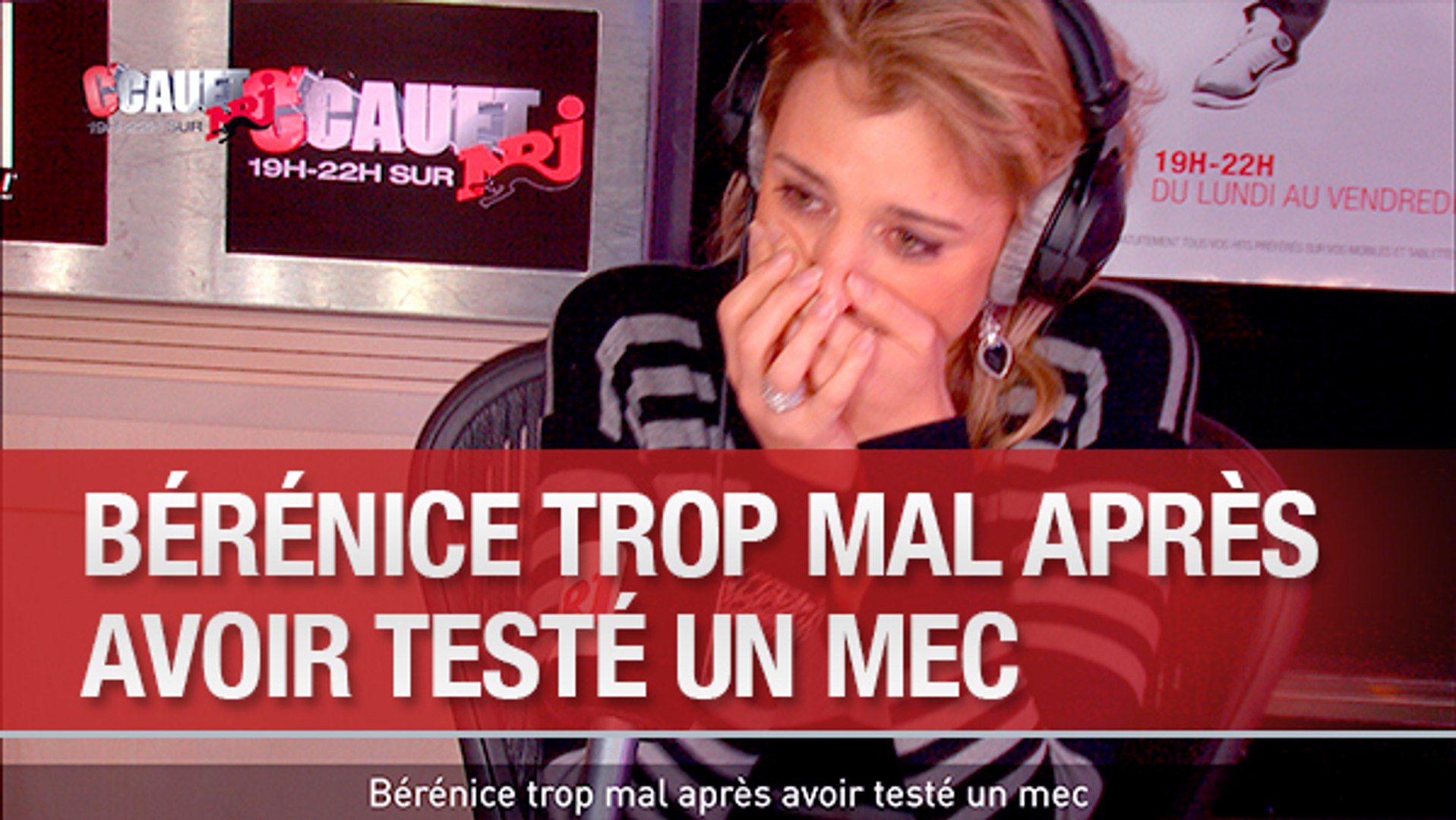 Bérénice trop mal après avoir teste un mec - C'Cauet sur NRJ - Vidéo  Dailymotion