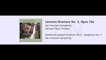 San Francisco Symphony - Beethoven Symphony No.7 - 01 - Leonore (excerpt)