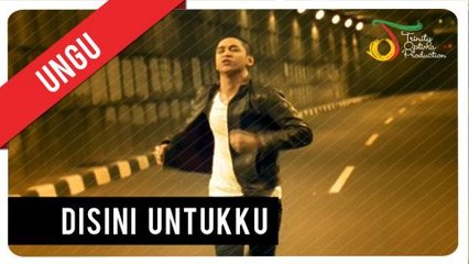 UNGU - Disini Untukmu | Official Video Clip
