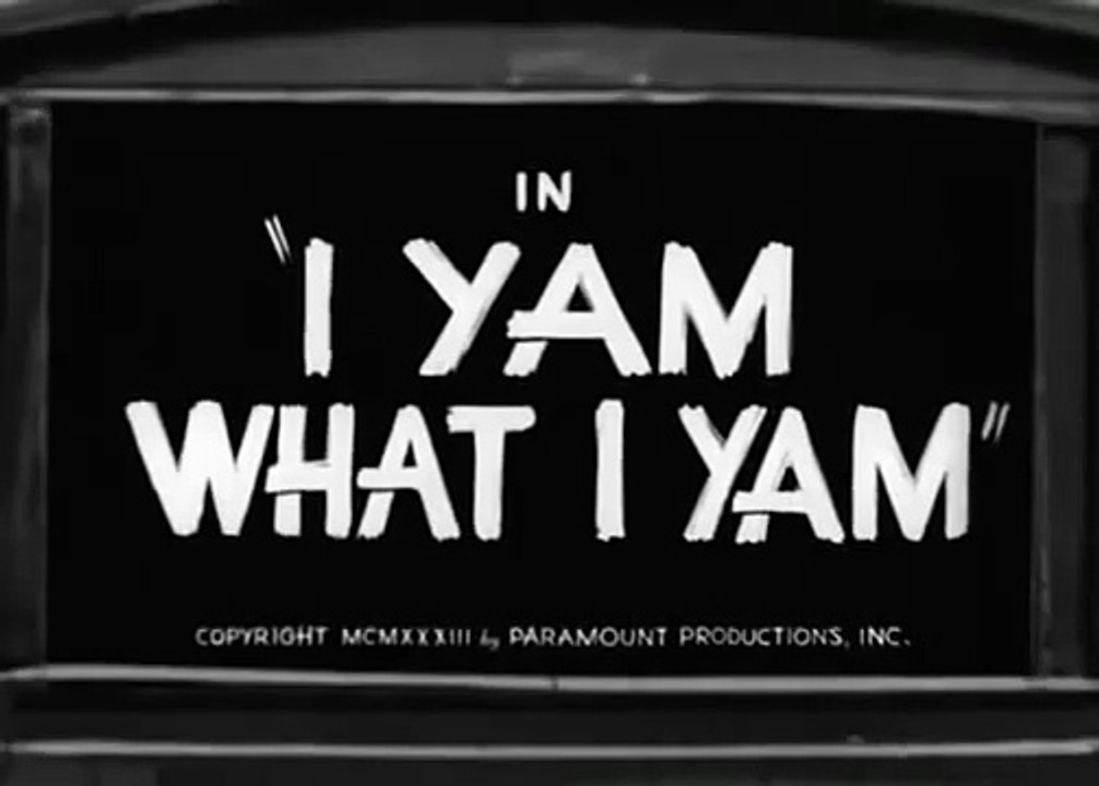 Popeye The Sailor Man-Episode No.001 (I Yam What I Yam)(1933)