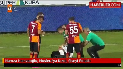 hamza hamzaoglu muslera ya kizdi siseyi fırlattı
