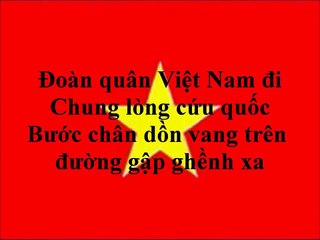 National Anthem of Vietnam – Tiến Quân Ca