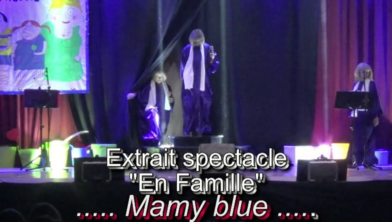 Mamy blue par les "Z" Enchanteurs