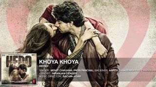 Khoya Khoya - Hero 2015 - New Musics