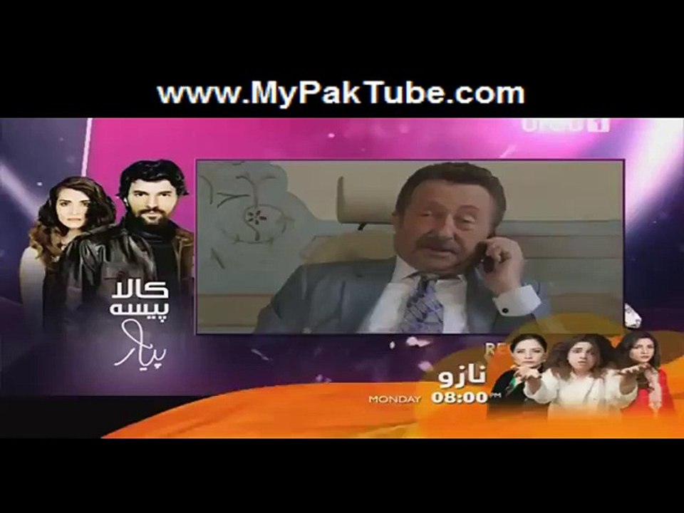 Kaala Paisa Pyaar Episode 20  Part 1