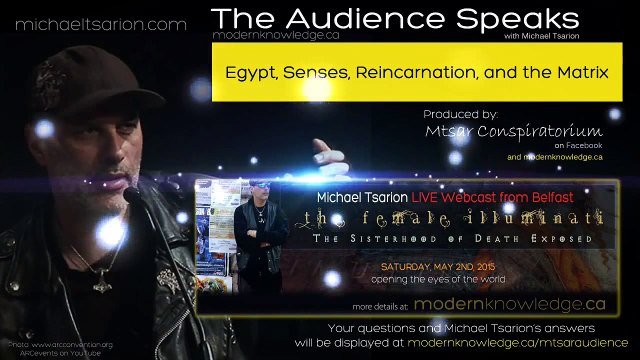 Michael Tsarion - TAS - Episode 16 - Egypt, Senses, Reincarnation and the Matrix