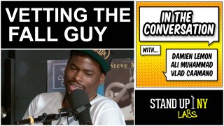 IN THE CONVERSATION - Vetting the Fall Guy