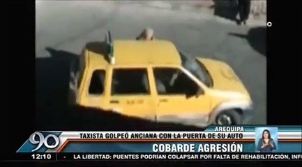 Arequipa: Taxista golpeó a anciana tras reclamarle que no botara basura en la calle [Video]