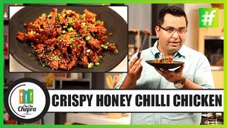 How To Make Crispy Honey Chilli Chicken | By Chef Ajay Chopra