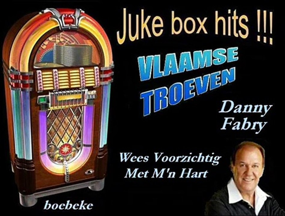 Danny Fabry - Wees Voorzichtig Met M'n Hart.wmv - YouTube