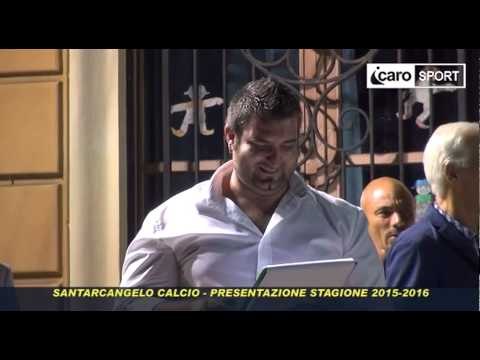 Icaro Sport. Presentazione Santarcangelo Calcio 2015-2016
