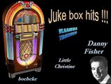 Danny Fisher - Little Christine