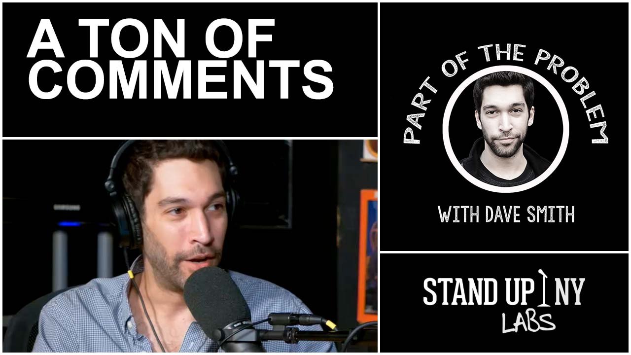 PART OF THE PROBLEM - A Ton of Comments