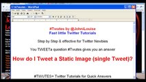 Twitter Tutorial How to Tweet a Static Image (single Tweet)