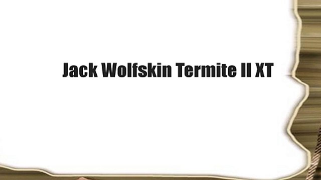 Jack Wolfskin Termite II XT