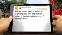 Swilling Family Dentistry Sheridan         Impressive         5 Star Review by Lisa