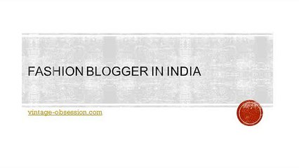fashion blogger in india