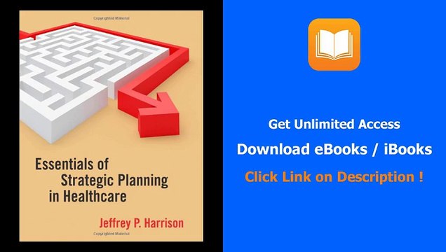 Download Essentials of Strategic Planning in Healthcare PDF