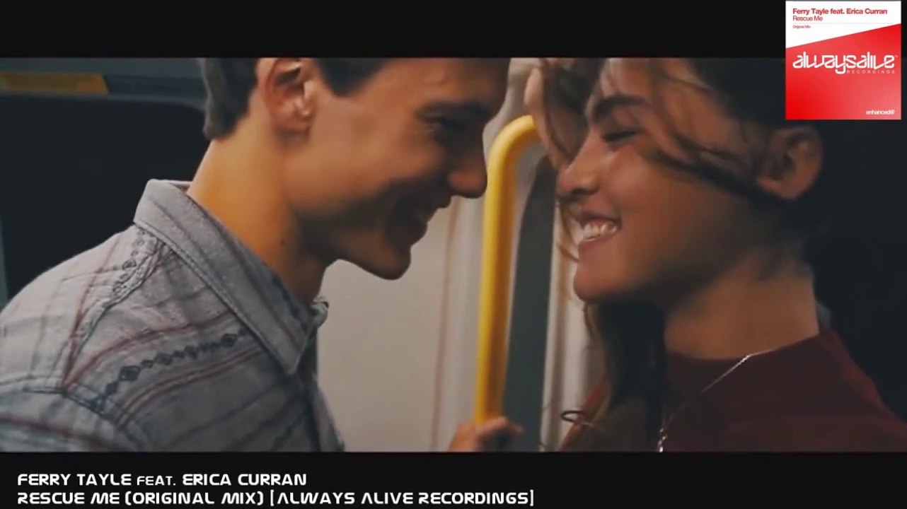 Ferry Tayle Feat. Erica Curran * Rescue Me * Always Alive Recordings