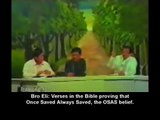 Once Saved Always Saved Debate-Brother Eli vs Born Again Pastor Blanco Part 1