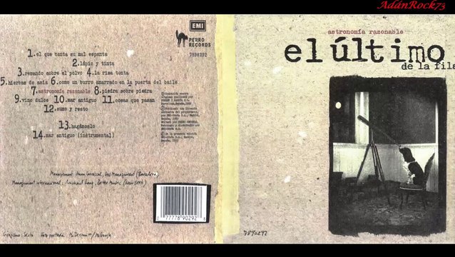 El Último De La Fila - Como Un Burro Amarrado En La Puerta Del Baile (Astronomía Razonable 1992)