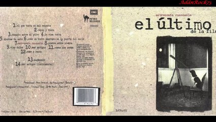 El Último De La Fila - Como Un Burro Amarrado En La Puerta Del Baile (Astronomía Razonable 1992)