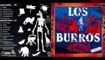 Los Burros - Huesos (Jamón de Burro 1983)