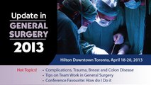 An Invitation to Update in General Surgery 2013 with Dr. Andy Smith