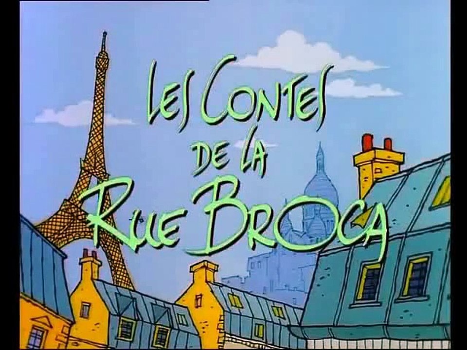Les Contes de la rue Broca - Vidéo Dailymotion