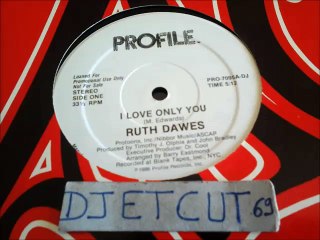 RUTH DAWES -I LOVE ONLY YOU(RIP ETCUT)PROFILE REC 86